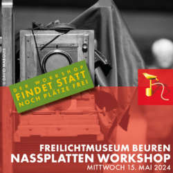 Kollodium Nassplatten Workshop im Freilichtmuseum Beuren 15. Mai 2024